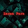 About Haram Para Song