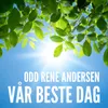 About Vår beste dag Song