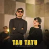 About Tau Tatu Song