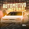 About Automotivo Infernal Song