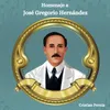 PLEGARIA AL DOCTOR JOSE GREGORIO HERNANDEZ