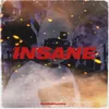 INSANE (Bordeø Remix)