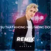 Sự Thật Không Như Mong Đợi (Avatar Remix)