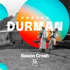 About Durman Song