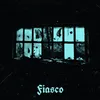 About FIASCO Song
