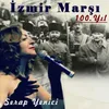 İzmir Marşı (100.Yıl)