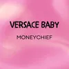 About Versace Baby Song