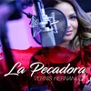 About La Pecadora Song