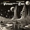 About Voyage Without End Song