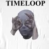 Time Loop