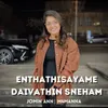 About Enthathisayame Daivathin Sneham Song