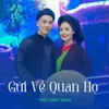 About Gửi Về Quan Họ Song