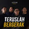 Teruslah Bergerak