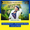 About Corona Kirumi - Awareness Song - Live Lyrified Song