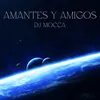 About Amantes y Amigos Song