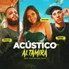 About Acústico Altamira #29 - Tinha tudo pra dar certo Song