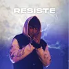 About Resiste Song