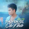 About Thuyền Đi Có Nhớ Song