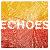 Echoes (H-SIK Remix)