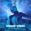 About Wonder Women Song