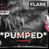 Flare - Pumped It Up