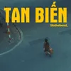 Tan Biến