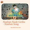 Nanban Naale Gethu - Nanban Song