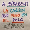 La Canción que Pegó en el Palo