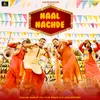 About Naal Nachde Song