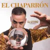 EL CHAPARRÓN