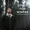 Songs For Winter