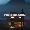 About Touchdown Song