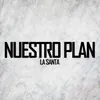 About Nuestro Plan Song