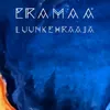 About Luunkehrääjä Song