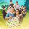 About Nhất Thế Giới Là Em Song