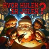 Hvor hulen er julen?