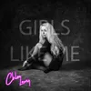 About Girls Like Me Song