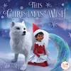 This Christmas Wish (Noorah's Song)