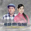 About Hai Đứa Mình Yêu Nhau Song