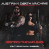 Destroy The Machines (feat. Dany Lambesis)