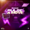 Pulse A Move