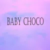 Baby Choco