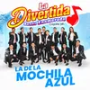 About La De La Mochila Azul Song