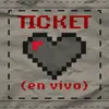 About TICKET Song