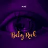 About Baby Rock Song