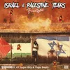 Israel & Palestine Tears
