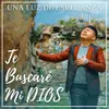 About Te Buscaré Mi Dios Song