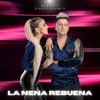 La nena rebuena