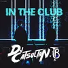 About In the Club (Hard) Song