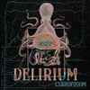 About DELIRIUM Song